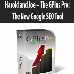 Harold and Joe – The GPlus Pro