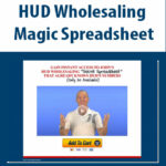 HUD Wholesaling Magic Spreadsheet