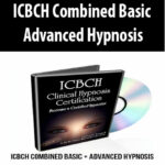 ICBCH Combined Basic Advanced Hypnosis