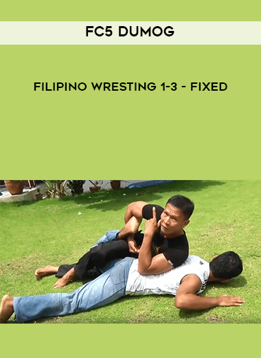 FC5 Dumog – Filipino Wresting 1-3 – fixed