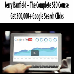 Jerry Banfield – The Complete SEO Course