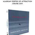 Alaskan Vortex Of Attraction Cruise 2011