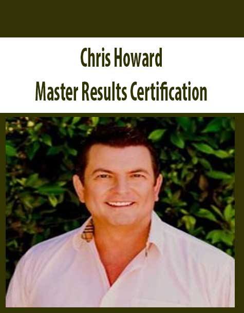 Chris Howard – Master Results Certification