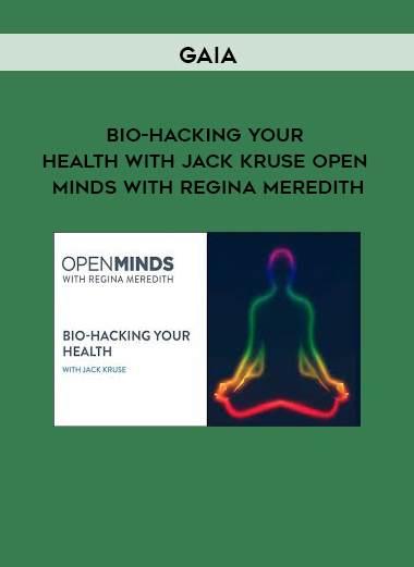 Gaia – Bio-Hacking your Health with Jack Kruse Open Minds with Regina Meredith