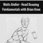 Watts Atelier – Head Drawing Fundamentals with Brian Knox