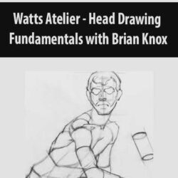 Watts Atelier - Head Drawing Fundamentals with Brian Knox