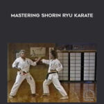 George Alexander – Mastering Shorin Ryu Karate