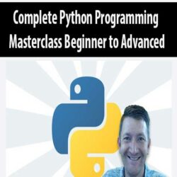 Complete Python Programming Masterclass Beginner to Advanced