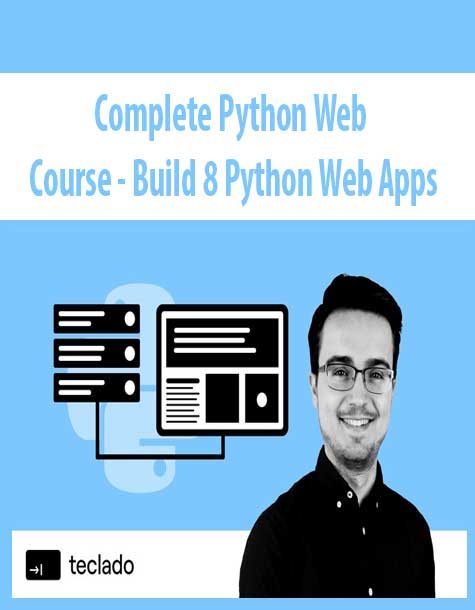 Complete Python Web Course - Build 8 Python Web Apps
