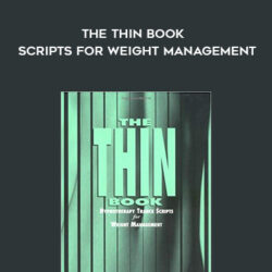 Hal Brickman – The Thin Book – Scripts for Weight Management