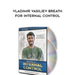 SYSTEMA Vladimir Vasiliev breath for internal control
