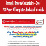Jimmy D. Brown’s Contentaire – Over 700 Pages Of Templates, Tools And Tutorials