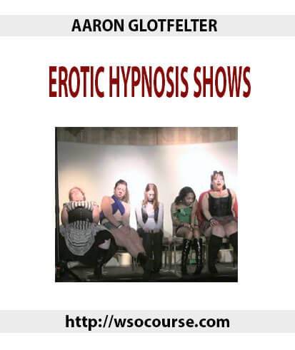 aaron-glotfelter-erotic-hypnosis-shows