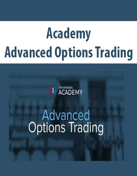 Advanced Options Trading – Academy