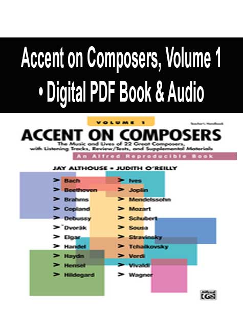 Accent on Composers, Volume 1 • Digital PDF Book & Audio