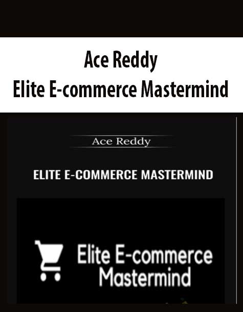 Ace Reddy - Elite E-commerce Mastermind