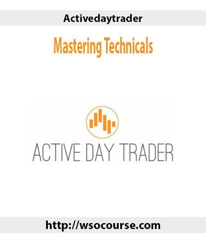 Activedaytrader-Mastering-Technicals