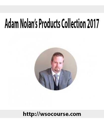 adam-nolans-products-collection-2017