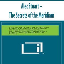 Alec Stuart – The Secrets of the Meridiam