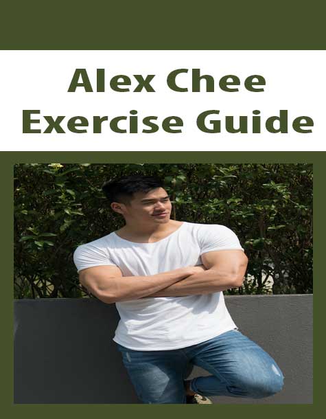 Alex Chee - Exercise Guide