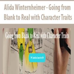 Alida Winternheimer - Going from Blank to Real with Character Traits