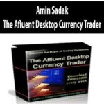 Amin-Sadak-The-Afluent-Desktop-Currency-Trader