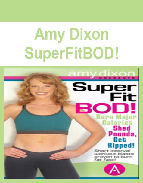 Amy Dixon - SuperFitBOD