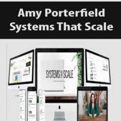 Amy Porterfield - Systems That Scale