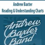 Andrew-Baxter-Reading-&-Understanding-Charts