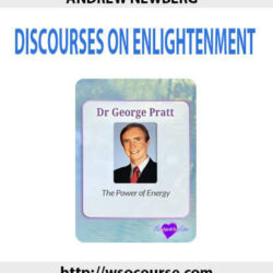 andrew-newberg-discourses-on-enlightenment