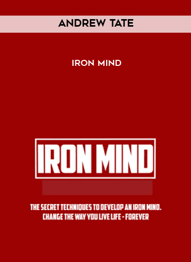 Andrew-Tate-Iron-Mind Andrew Tate – Iron Mind (Episode 2)