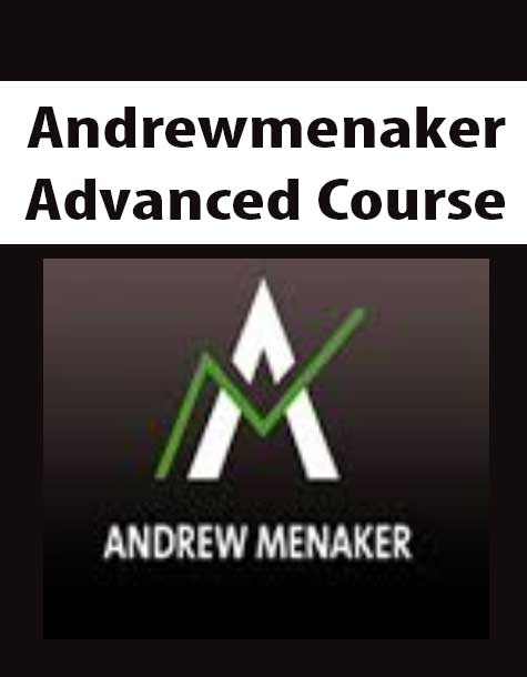 Andrewmenaker - Advanced Course