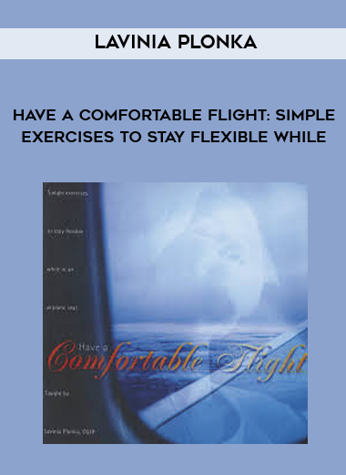 Lavinia Plonka – Have a Comfortable Flight Lavinia Plonka – Have a Comfortable Flight