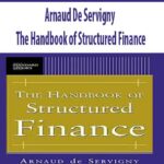 Arnaud-De-Servigny-The-Handbook-of-Structured-Finance