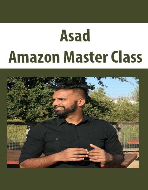 Asad - Amazon Master Class