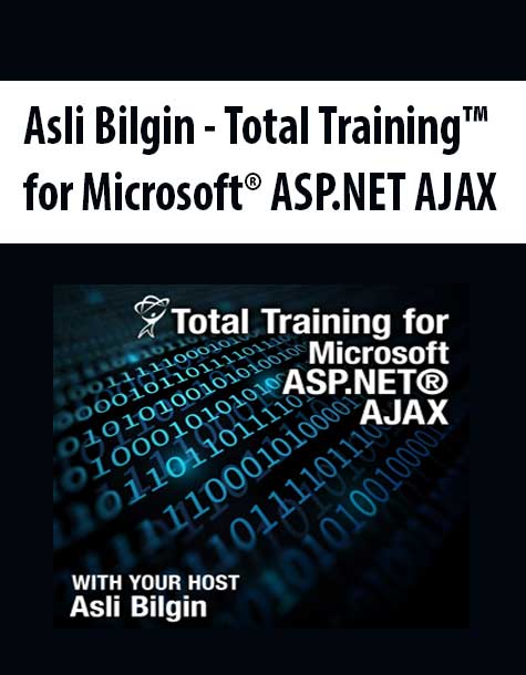 Asli Bilgin - Total Training™ for Microsoft® ASP.NET AJAX
