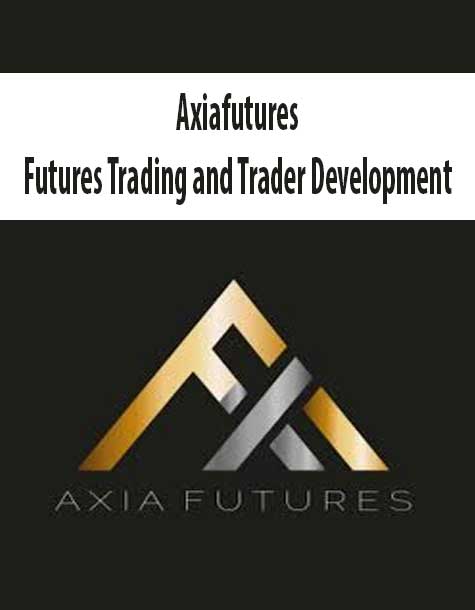 Axiafutures - Futures Trading and Trader Development