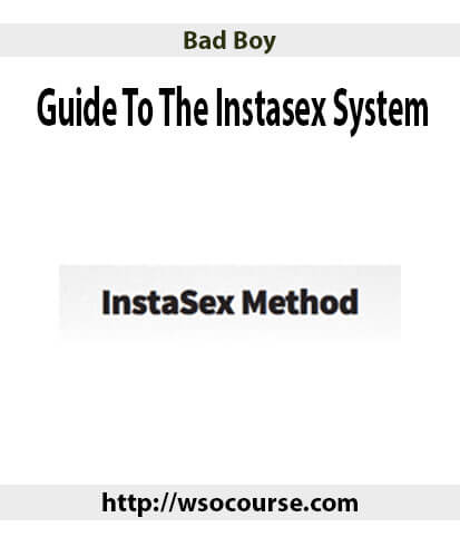bad-boy-guide-to-the-instasex-system-2