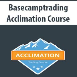 Basecamptrading - Acclimation Course