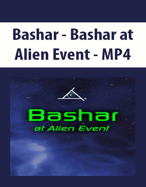 Bashar - Bashar at Alien Event - MP4