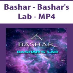 Bashar - Bashar's Lab - MP4
