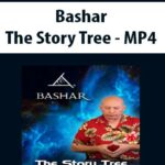 Bashar – The Story Tree – MP4