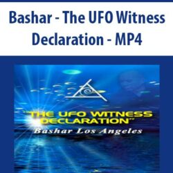 Bashar - The UFO Witness Declaration - MP4