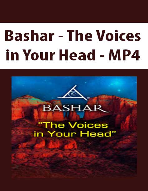 Bashar - The Voices in Your Head - MP4