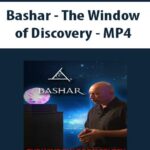 Bashar – The Window of Discovery – MP4