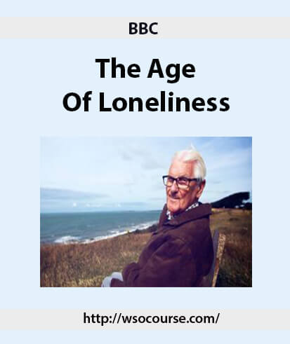 bbc-the-age-of-loneliness2