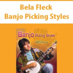 Bela Fleck - Banjo Picking Styles