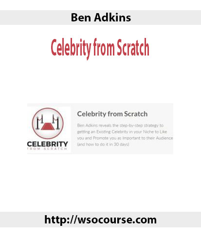 ben-adkins-celebrity-from-scratch