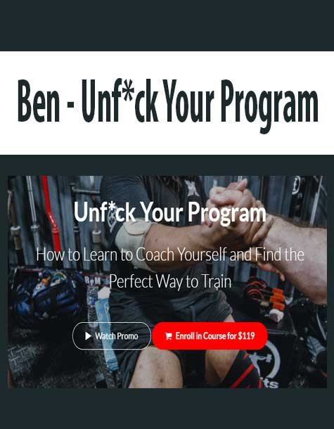 Ben - Unf*ck Your Program
