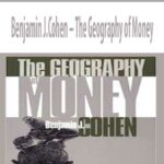 Benjamin-J.Cohen-The-Geography-of-Money